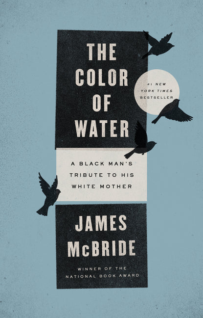 Color of Water: A Black Man's Tribute to His White Mother (Anniversary) - Ingram