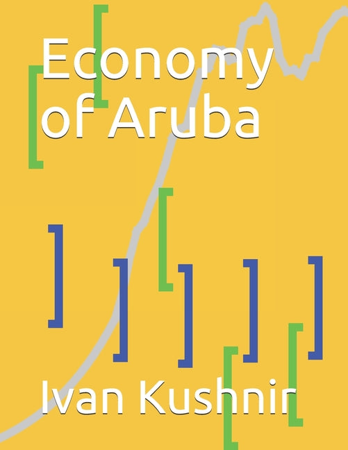 Economy of Aruba - Ingram