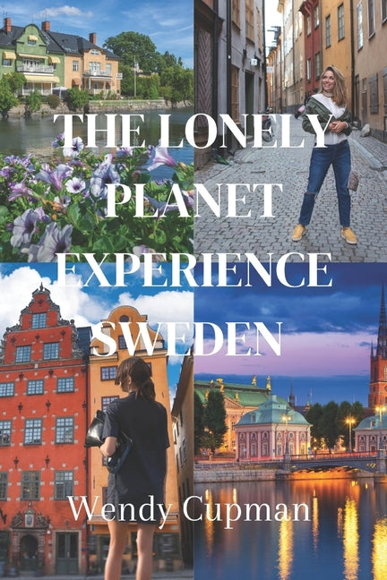 lonely planet experience sweden: A rough pocket guide to explore Sweden - Ingram
