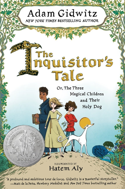 Inquisitor's Tale: Or, the Three Magical Children and Their Holy Dog - Ingram