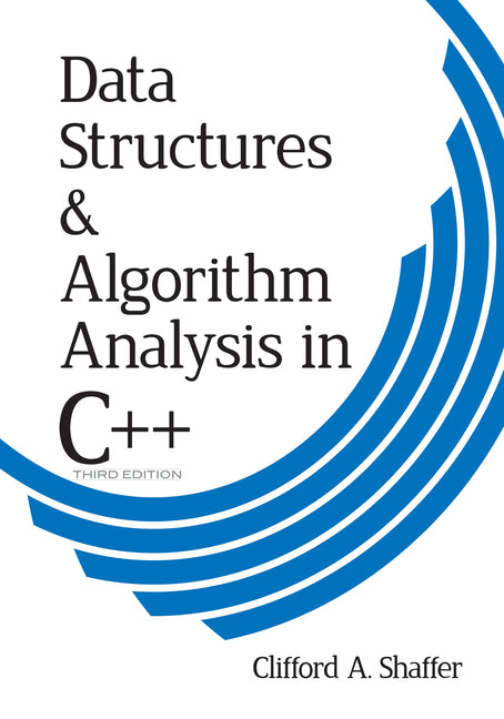 Data Structures & Algorithm Analysis in C++ - Ingram