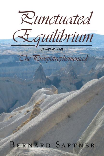 Punctuated Equilibrium Featuring the Proepistrephomeniad - Ingram