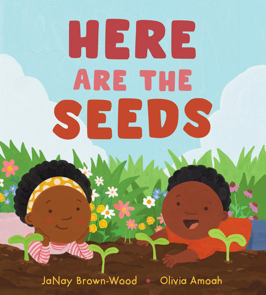 Here Are the Seeds - Ingram