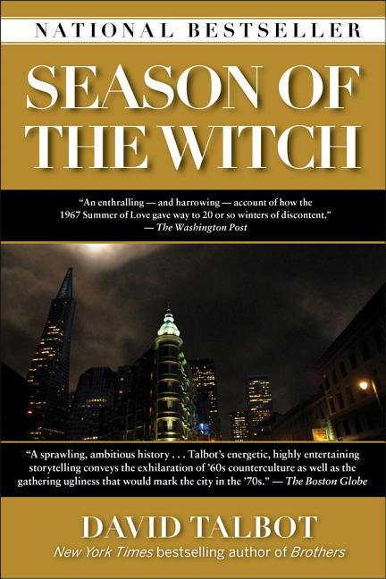 Season of the Witch: Enchantment, Terror, and Deliverance in the City of Love - Ingram