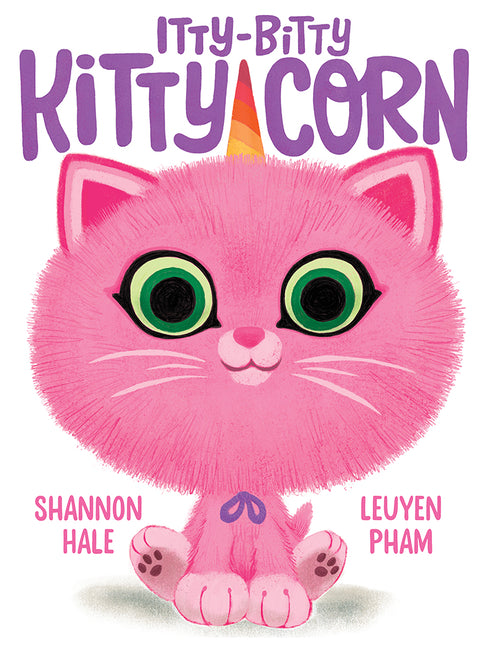 Itty-Bitty Kitty-Corn: A Picture Book - Ingram