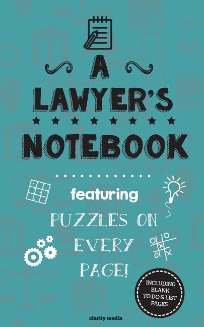 Lawyer's Notebook: Featuring 100 puzzles - Ingram