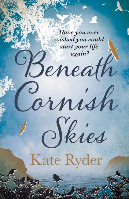 Beneath Cornish Skies: An International Bestseller - A Heartwarming Love Story about Taking a Chance on a New Beginning - Ingram