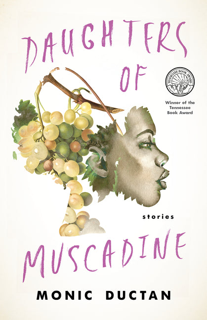 Daughters of Muscadine: Stories - Ingram
