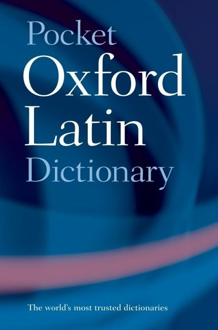 Pocket Oxford Latin Dictionary - Ingram
