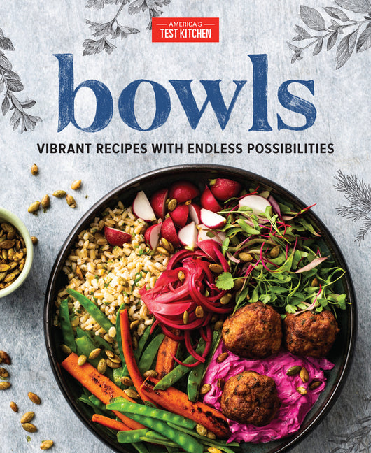 Bowls: Vibrant Recipes with Endless Possibilities - Ingram