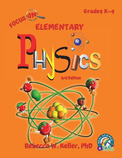 Focus On Elementary Physics Student Textbook 3rd Edition (softcover) - Ingram