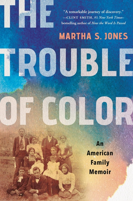 Trouble of Color: An American Family Memoir - Ingram