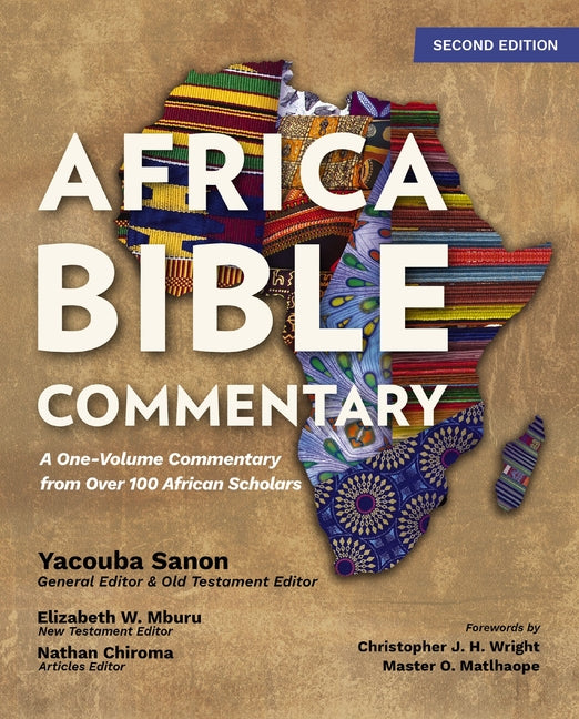 Africa Bible Commentary, Second Edition: A One-Volume Commentary from Over 100 African Scholars - Ingram