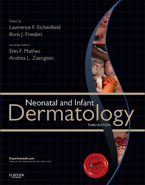 Neonatal and Infant Dermatology (Revised) - Ingram