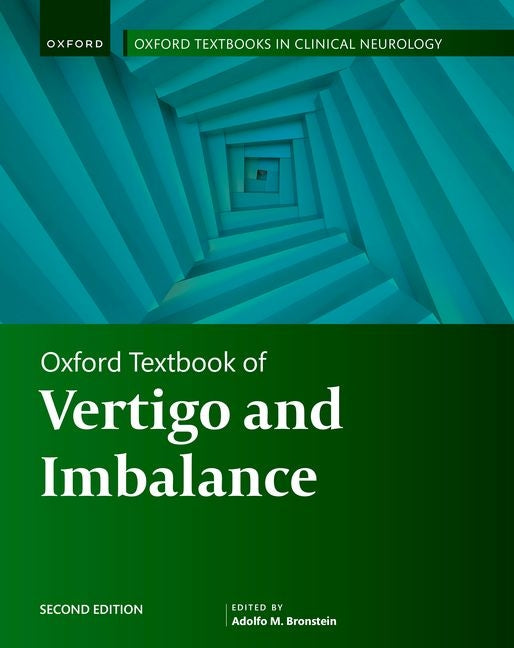 Oxford Textbook of Vertigo and Imbalance - Ingram