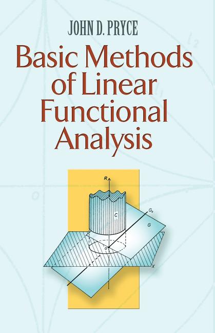 Basic Methods of Linear Functional Analysis - Ingram