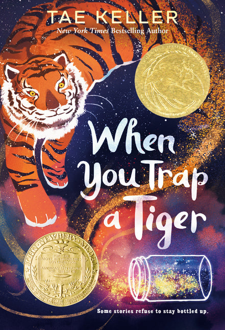When You Trap a Tiger: (Newbery Medal Winner) - Ingram