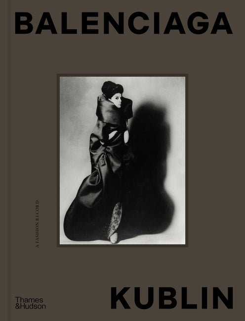 Balenciaga - Kublin: A Fashion Record - Ingram