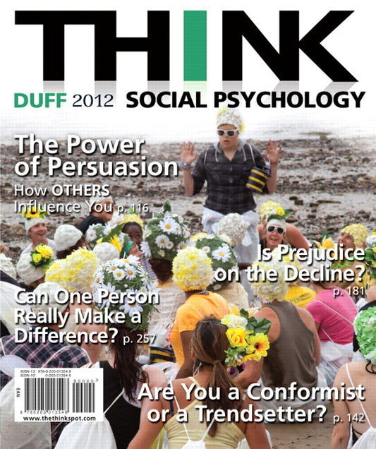 Think Social Psychology, 2012 Edition (2012) - Ingram