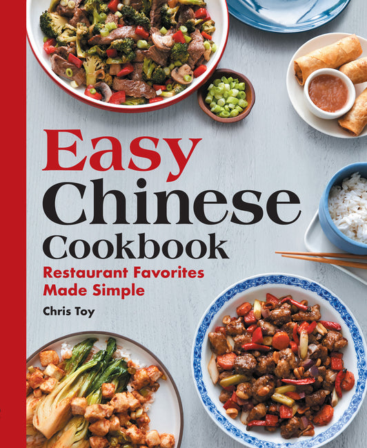 Easy Chinese Cookbook: Restaurant Favorites Made Simple - Ingram