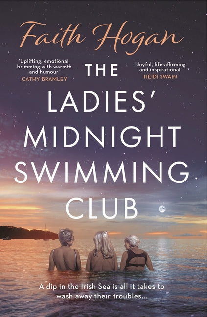 Ladies' Midnight Swimming Club: An Emotional Story about Finding New Friends and Living Life to the Fullest from the Kindle #1 Bestselling Author - Ingram