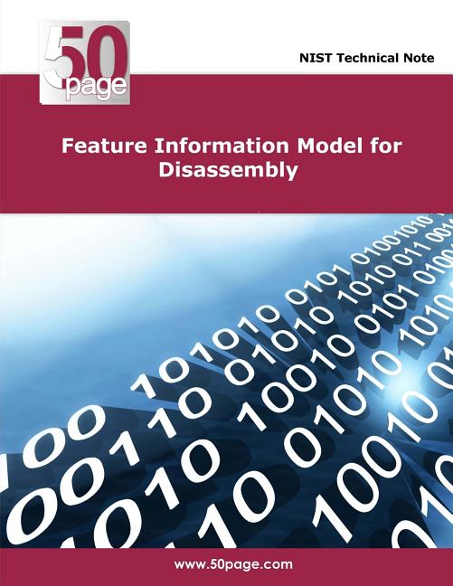 Feature Information Model for Disassembly - Ingram