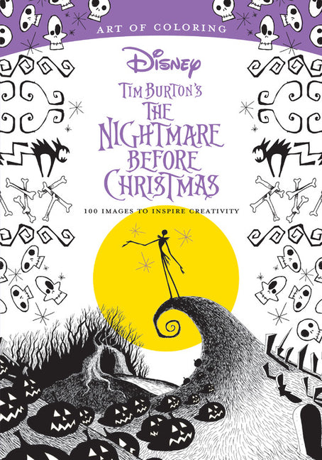 Art of Coloring: Tim Burton's the Nightmare Before Christmas: 100 Images to Inspire Creativity - Ingram