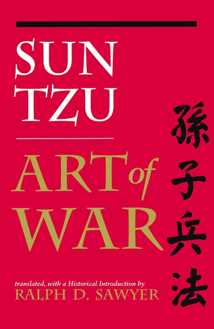 Art of War (Translated by Ralph D. Sawyer) - Ingram