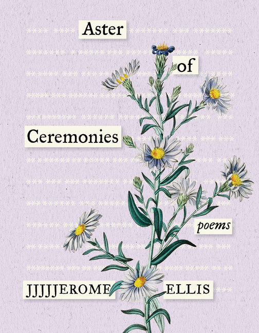 Aster of Ceremonies: Poems - Ingram