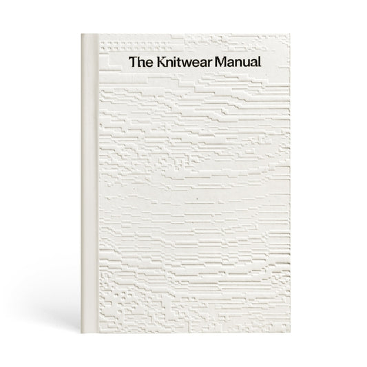 Knitwear Manual: A Complete Guide to Knitwear Design - Ingram