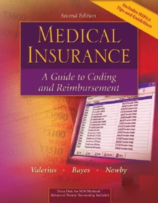 Medical Insurance: A Guide to Coding and Reimbursement [With CDROMWith Disk] - Ingram