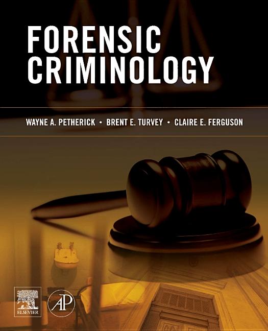 Forensic Criminology - Ingram