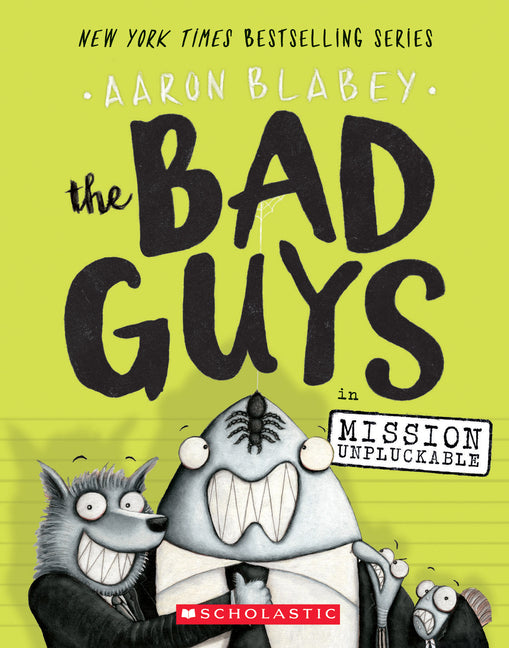 Bad Guys in Mission Unpluckable (the Bad Guys #2): Volume 2 - Ingram