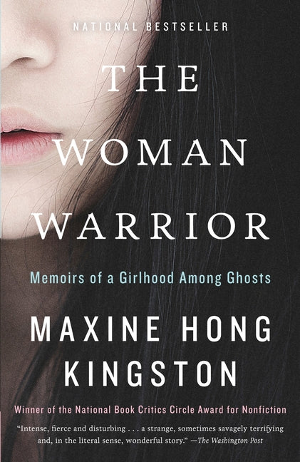 Woman Warrior: Memoirs of a Girlhood Among Ghosts - Ingram