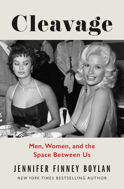 Cleavage: Men, Women, and the Space Between Us - Ingram