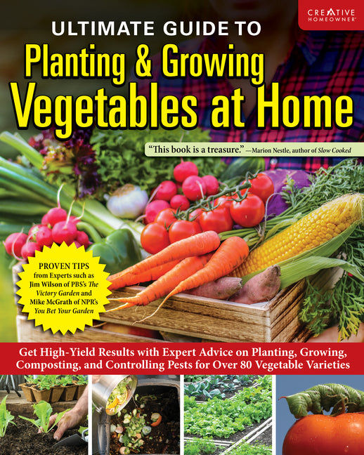 Ultimate Guide to Planting & Growing Vegetables at Home: Get High-Yield Results with Expert Advice on Planting, Growing, Composting, and Controlling P - Ingram