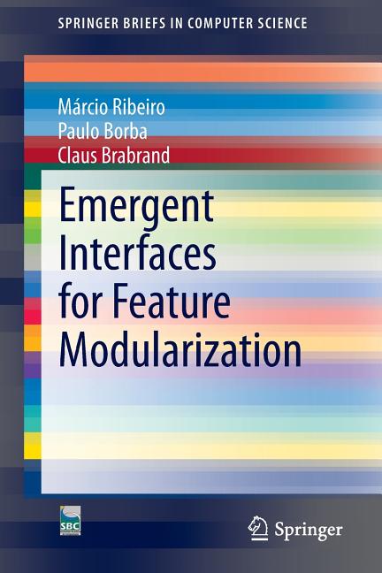 Emergent Interfaces for Feature Modularization (2014) - Ingram