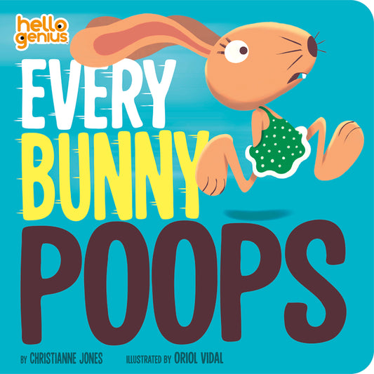 Every Bunny Poops - Ingram