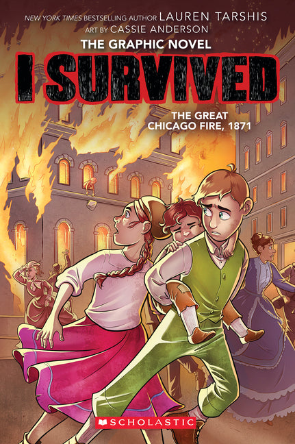 I Survived the Great Chicago Fire, 1871 (I Survived Graphic Novel #7) - Ingram