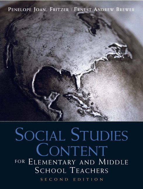 Social Studies Content for Elementary and Middle School Teachers - Ingram