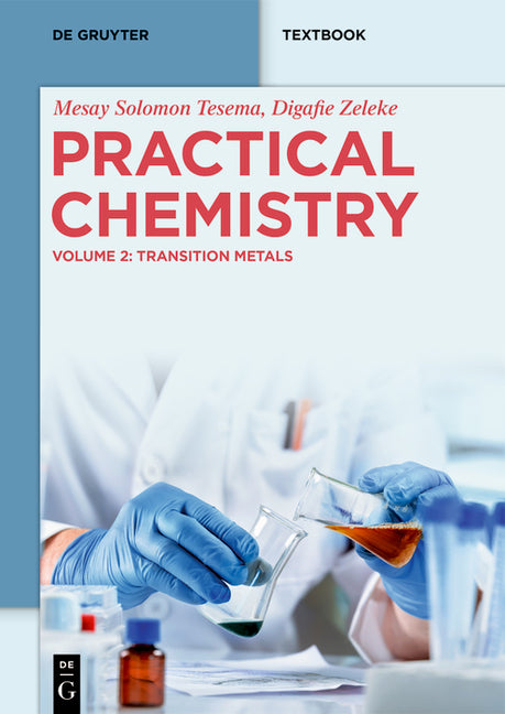 Practical Chemistry: Transition Metals - Ingram
