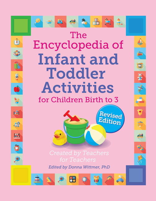 Encyclopedia of Infant and Toddler Activities, Revised - Ingram