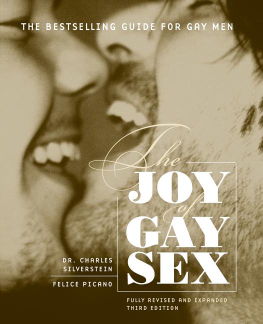 Joy of Gay Sex: Fully Revised and Expanded Third Edition - Ingram