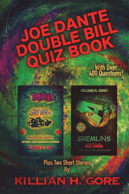 Joe Dante Double Bill Quiz Book: Featuring The 'Burbs and Gremlins - Ingram