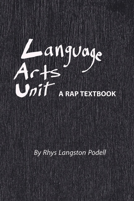 Language Arts Unit: A Rap Textbook - Ingram