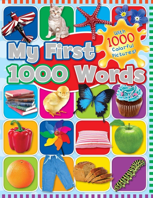 My First 1000 Words: With 1000 Colorful Pictures! - Ingram