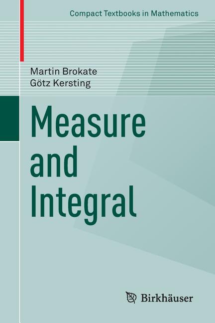 Measure and Integral (2015) - Ingram