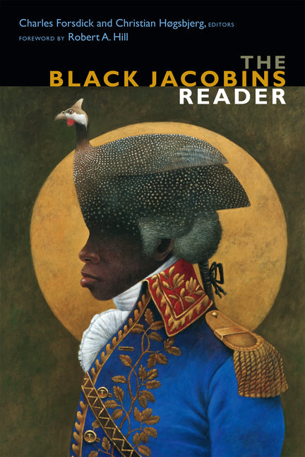 Black Jacobins Reader - Ingram