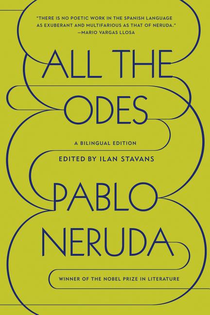 All the Odes: A Bilingual Edition - Ingram