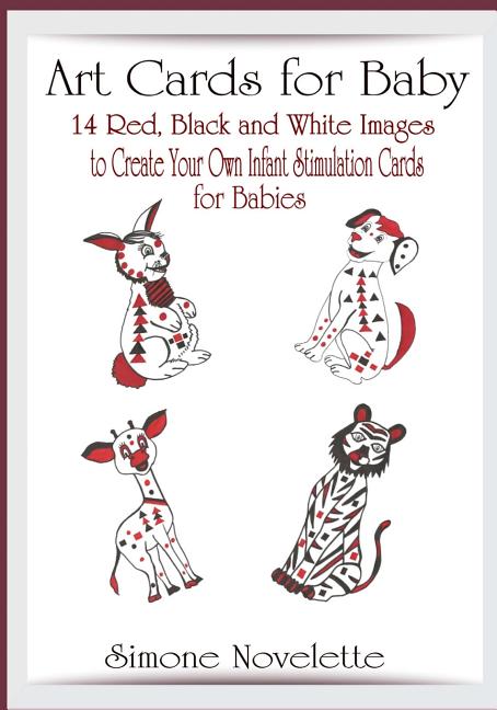 Art Cards For Baby: 14 Red, Black and White Images To Create Your Own, Infant Stimulation Cards For Babies - Ingram